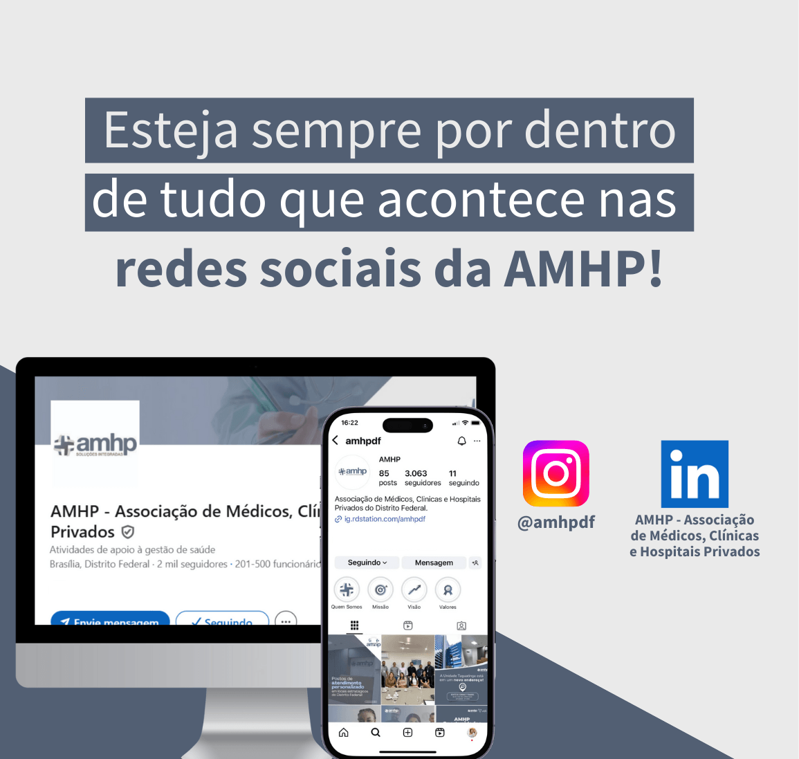 Esteja sempre por dentro das redes sociais da AMHP!